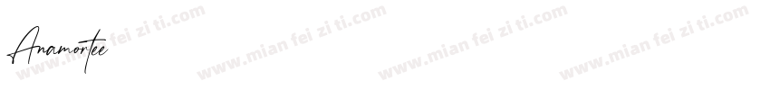 Anamortee 下载字体转换